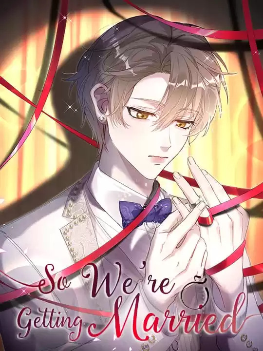 So We’re Getting Married [Official]