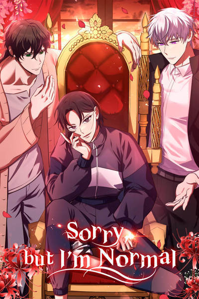 Sorry, but I’m Normal [Official]
