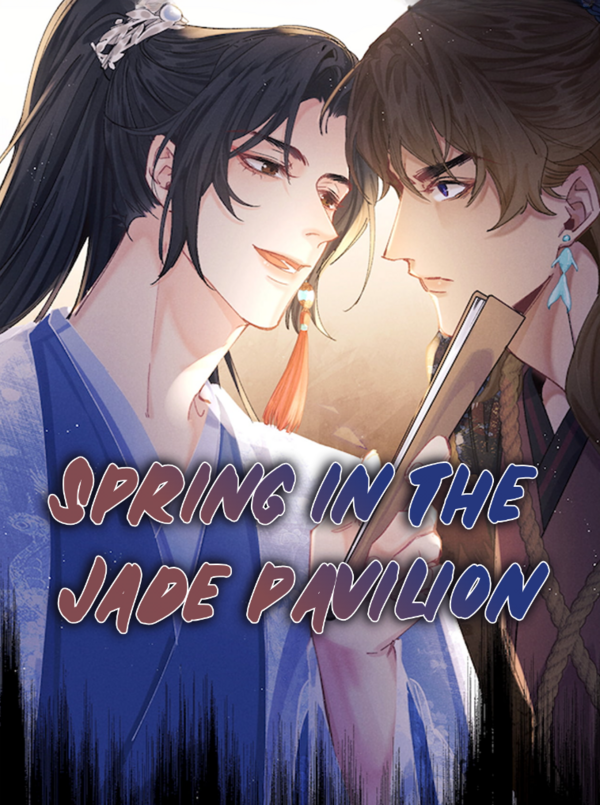 Spring in the Jade Pavilion [Mature]  Official
