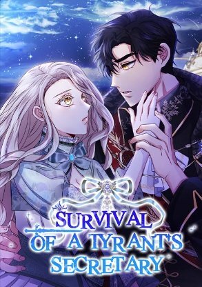 Survival of a Tyrant’s Secretary [Official]