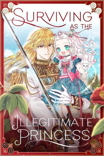 Surviving as an Illegitimate Princess