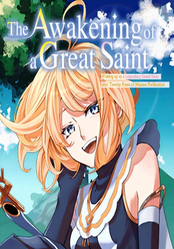 The Awakening of a Great Saint (Official Simulpub)