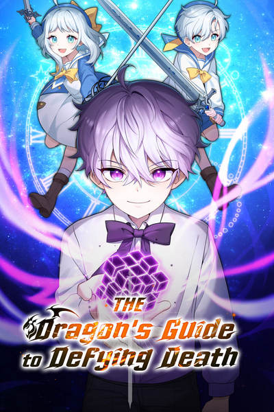 The Dragon’s Guide to Defying Death [Official]