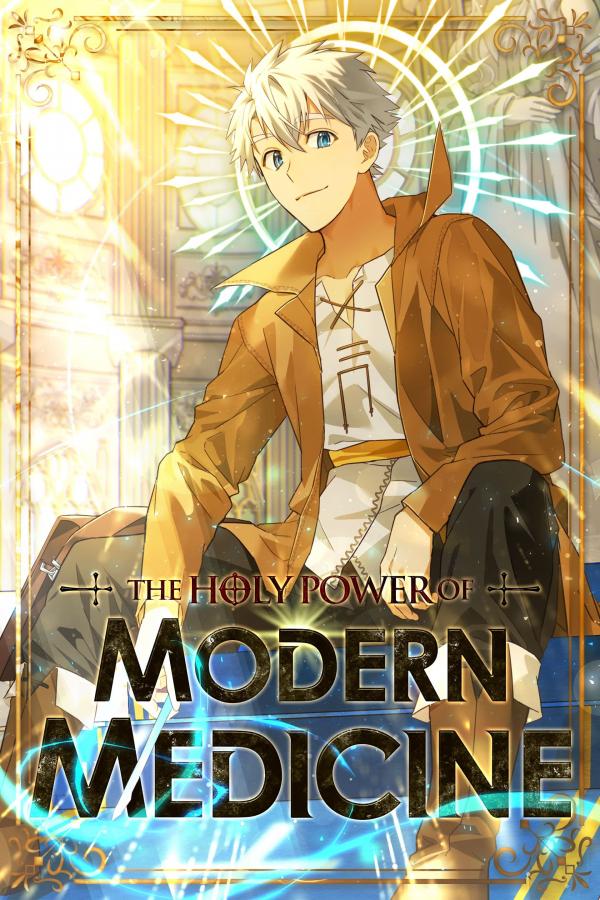 The Holy Power of Modern Medicine [Official]