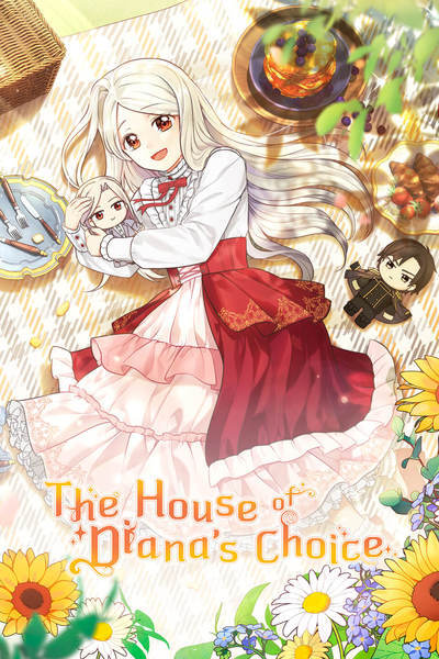 The House of Diana’s Choice [Official]