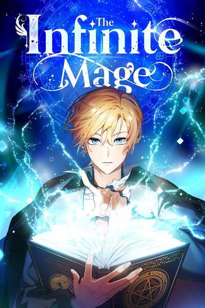 The Infinite Mage [Official]