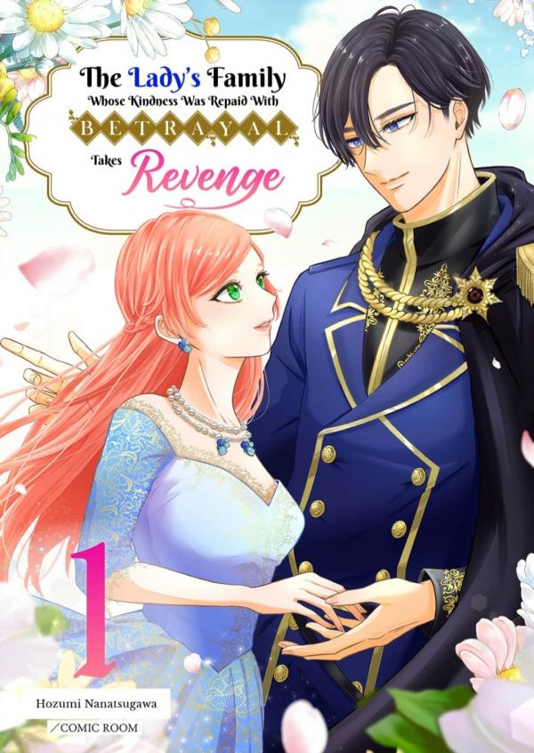 The Lady’s Family Whose Kindness Was Repaid With Betrayal Takes Revenge