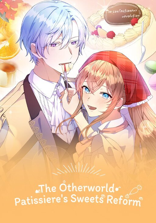 The Otherworld Patissiere’s Sweets Reform