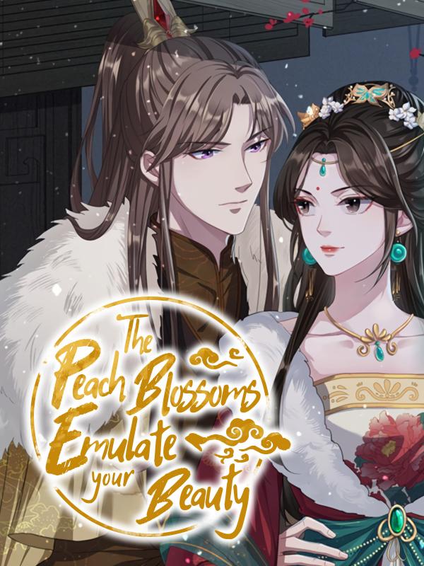 The Peach Blossoms Emulate Your Beauty (Official)