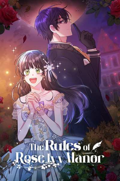 The Rules of Rose Ivy Manor [Official]