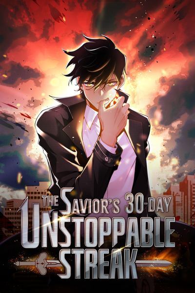 The Savior’s 30-Day Unstoppable Streak [Official]