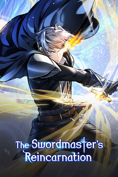 The Swordmaster’s Reincarnation [Official]