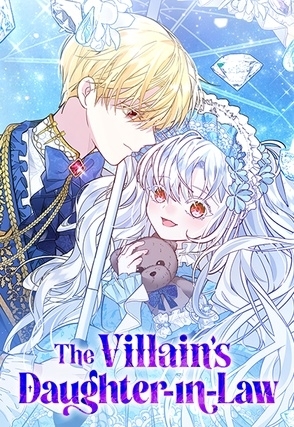 The Villain’s Daughter-in-Law [Official]