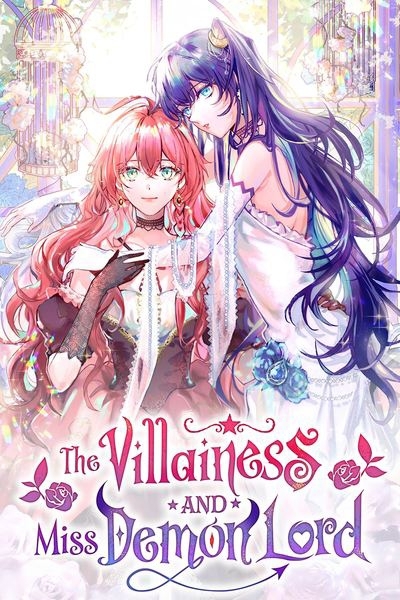 The Villainess and Miss Demon Lord [Official]