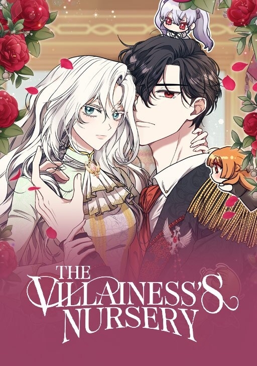 The Villainess’s Nursery [Official]