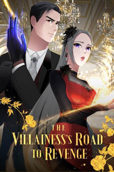 The Villainess’s Road to Revenge [Official]