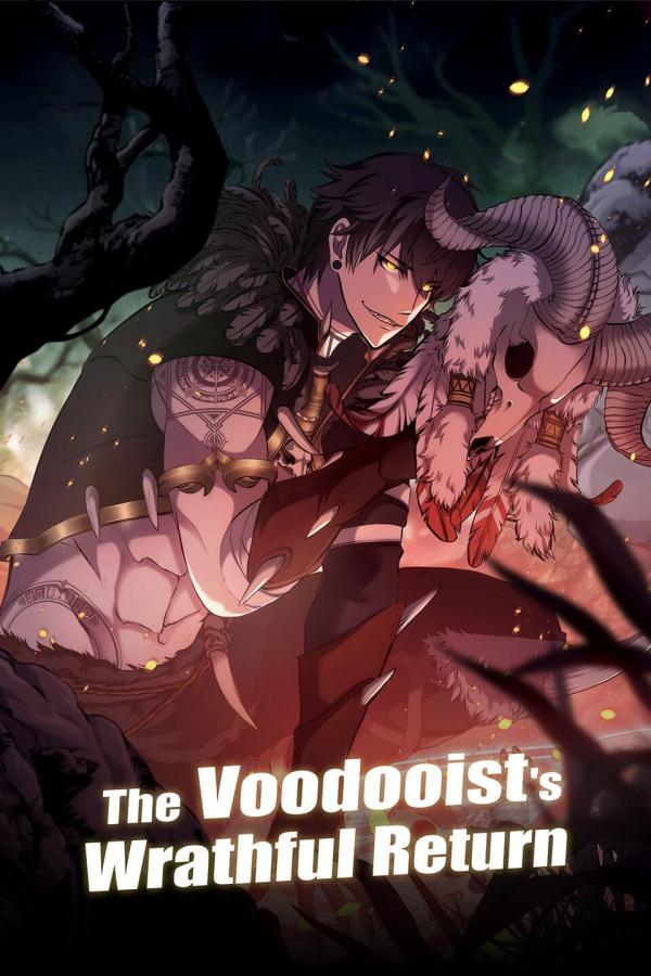 The Voodooist’s Wrathful Return [Official]