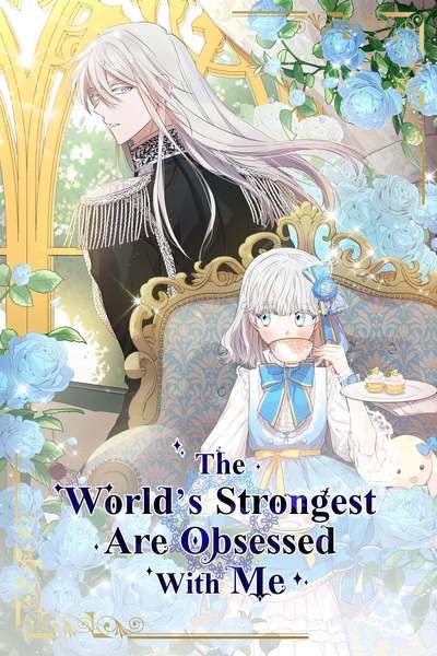 The World’s Strongest Are Obsessed With Me [Official]