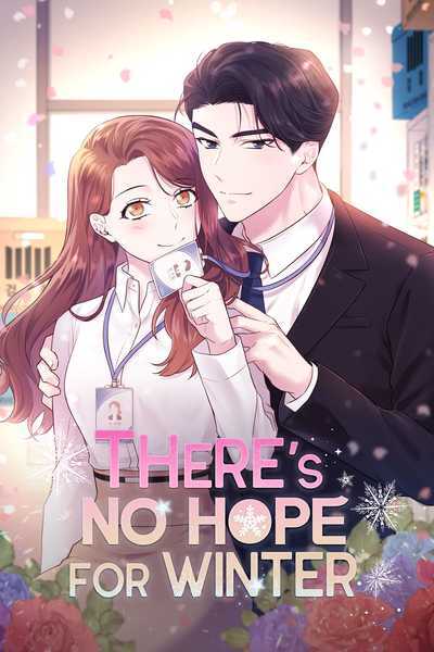 There’s No Hope for Winter (Official)