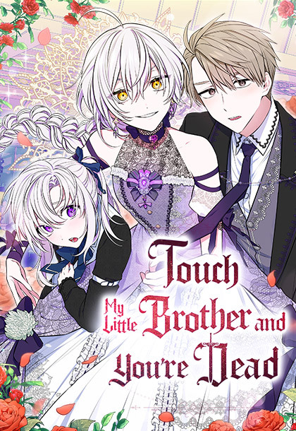 Touch My Little Brother and You’re Dead [Official]