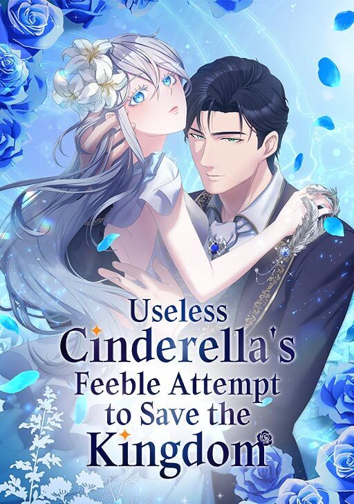 Useless Cinderella’s Feeble Attempt to Save the Kingdom [Official]