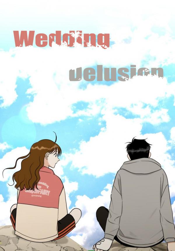 Wedding Delusion