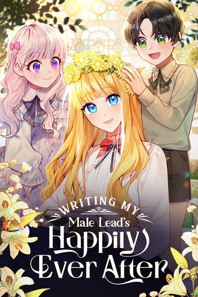 Writing My Male Lead’s Happily Ever After