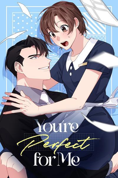 You’re Perfect for Me (Official)