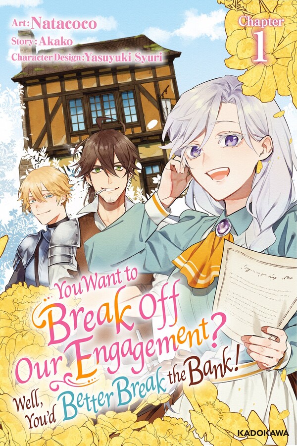 You Want to Break Off Our Engagement? Well, You’d Better Break the Bank! [Official]